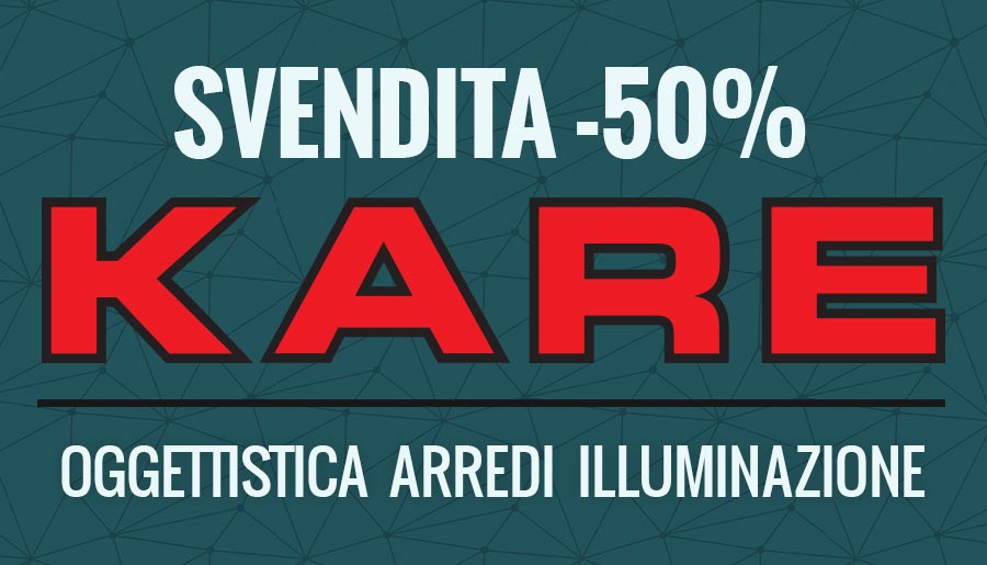 Svendita Kare Design sconto 50 Lops Arredi